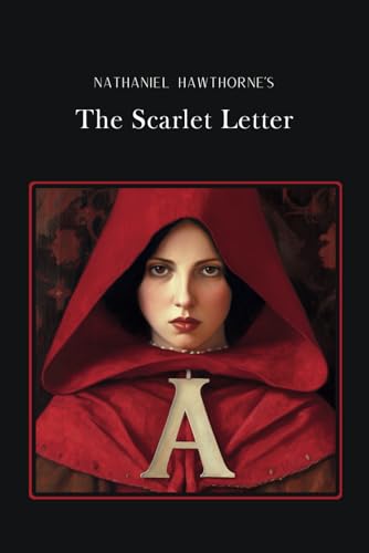 The Scarlet Letter: Gold Edition (adapted for struggling readers) von Independently published